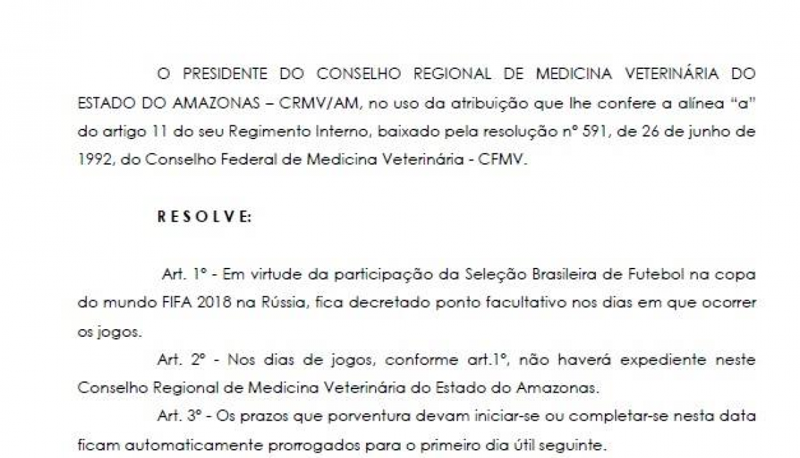 CRMV-AM Decreta ponto facultativo nos dias dos jogos da Seleção Brasileira de Futebol na Copa do Mundo FIFA 2018