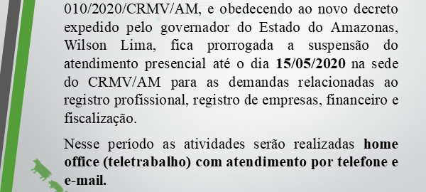 Prorrogação da suspensão do atendimento presencial até 15.05,2020