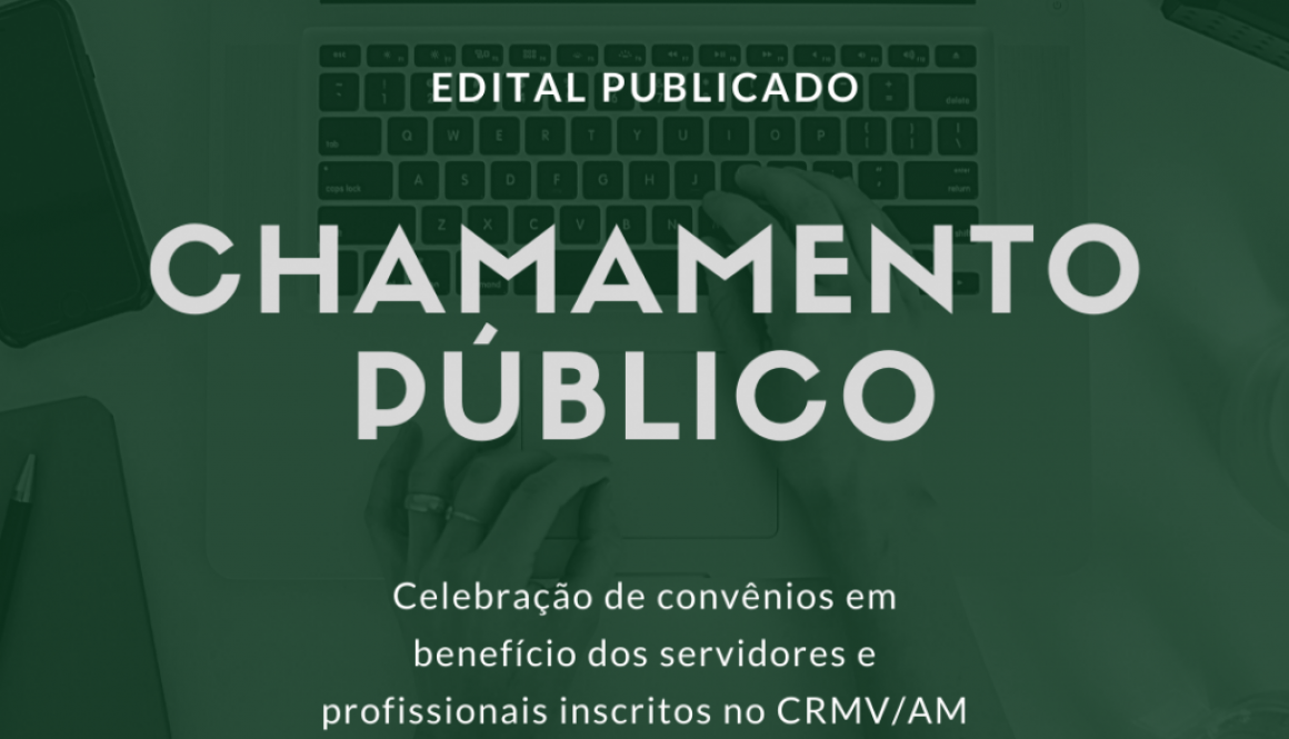 Publicação Edital de Chamamento Público - Convênios