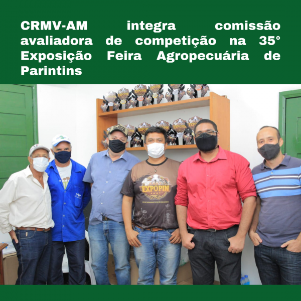CRMV-AM integra comissão avaliadora de competição na 35° Exposição Feira Agropecuária de Parintins
