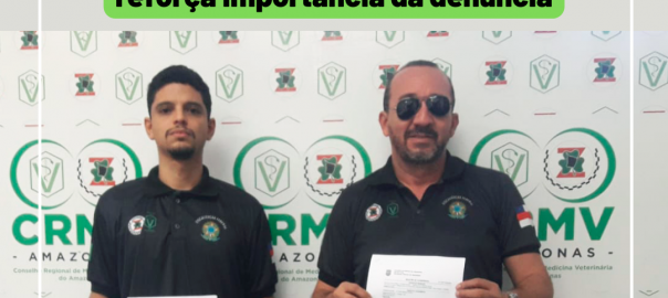 CRMV-AM registra Boletins de Ocorrência contra falsos médicos-veterinários e reforça importância da denúncia
