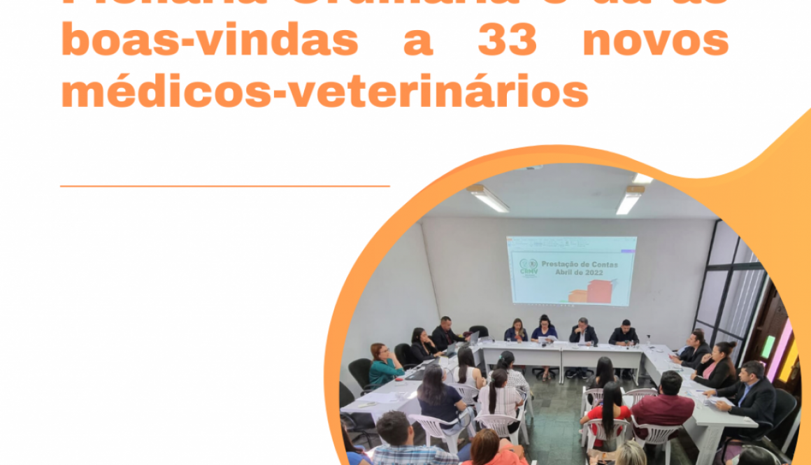 CRMV-AM realiza primeira Plenária Ordinária de 2022 e entrega cinco novas carteiras profissionais (2)