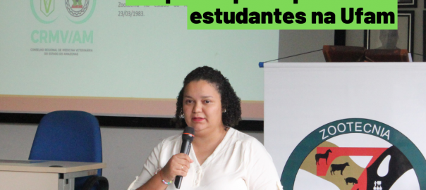 No Dia do Zootecnista, CRMV-AM participa de palestra a estudantes na Ufam