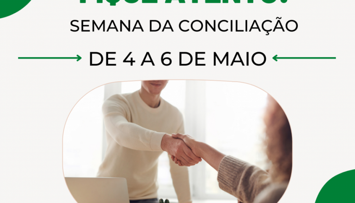 SEMANA DA CONCILIAÇÃO CRMVAM