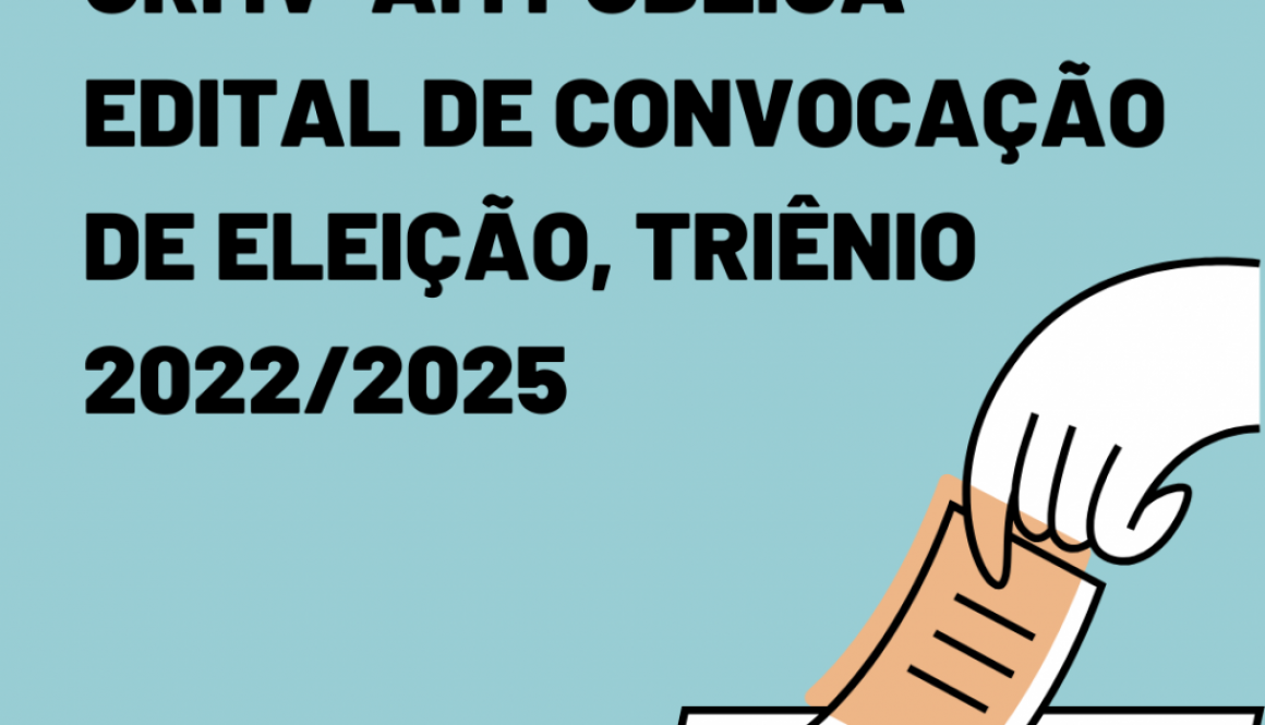 CRMV-AM PUBLICA EDITAL DE CONVOCAÇÃO DE ELEIÇÃO, TRIÊNIO 20222025
