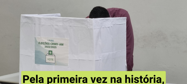 Pela primeira vez na história, CRMV-AM terá 2° turno em setembro