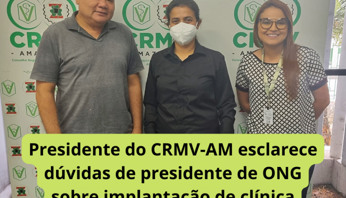 Presidente do CRMV-AM esclarece dúvidas de presidente de ONG sobre implantação de clínica veterinária em Parintins